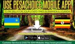PesaChoice, ikigo kizajya gifasha abari mu mahanga kwishyurira serivisi zitandukanye abavandimwe bari mu Rwanda KU BUNTU