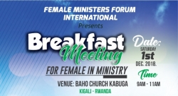 Kigali: Hagiye kubera inama mpuzamahanga 'Breakfast meeting' y'abakozi b'Imana b'abagore yateguwe na FMFI