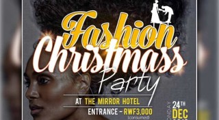 The Mirror Hotel: Hateguwe igitaramo 'Fashion Christmas Party' kizitabirwa n'ibyamamare mu kumurika imideri