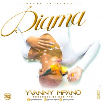 Yvanny Mpano yasohoye indirimbo nshya yise 'Diama'