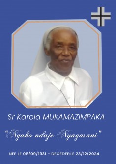 Sr Karola Mukamazimpaka, Umunyarwandakazi wa Mbere winjiye mu Muryango w'Ababikira b'Ababernardine, yitabye Imana